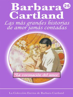 cover image of 25 Una Coronación de Amor